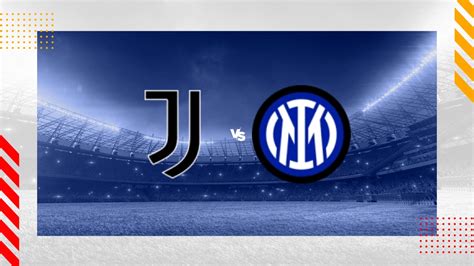 juventus vs inter milan prediction|Juventus vs Inter Milan prediction, odds, betting tips and best bets .